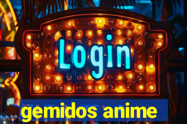 gemidos anime